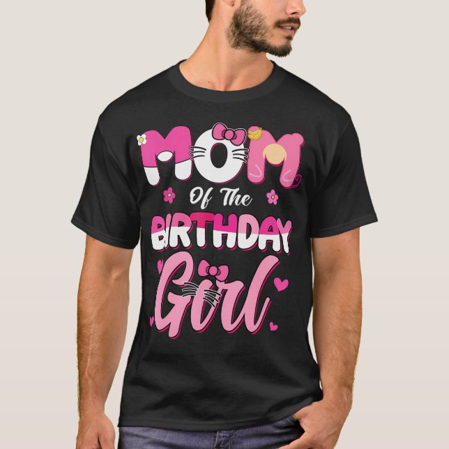 Mum Of The Birthday Girl Cat Kitty Family Matching T-Shirt (Front)