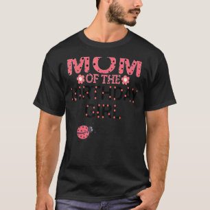 Mum Of The Birthday Girl Family Matching Ladybug P T-Shirt