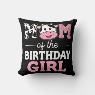 Mum of The Birthday Girl Farm Cow Mummy Mama 1st Cushion