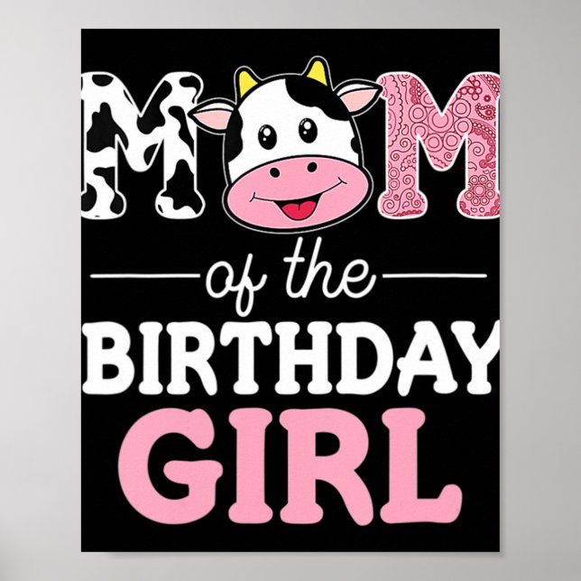 Mum of The Birthday Girl  Farm Cow Mummy Mama 1st  Poster (Front)
