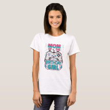 Mum of the Birthday Girl Gaming T-Shirt