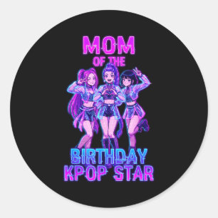 Mum of the birthday girl k-pop star korean pop classic round sticker