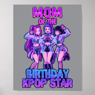 Mum Of The Birthday Girl Korean Music Star Poster