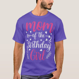 Mum of the Birthday Girl Mama And Daughter Bday Pa T-Shirt