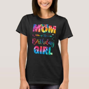 Mum Of The Birthday Girl Mama Mother And Daughter T-Shirt