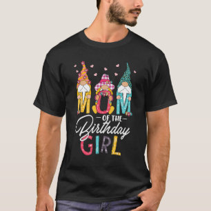 Mum Of The Birthday Girl Mum Gnome Colourful Moth T-Shirt