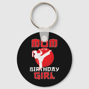 Mum Of The Birthday Karate Taekwondo Girl Martial  Key Ring