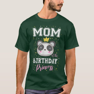 Mum of The Birthday Princess Cute Panda Bear B-Day T-Shirt