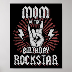 Mum Of The Birthday Rockstar Matching Rocker Rock Poster