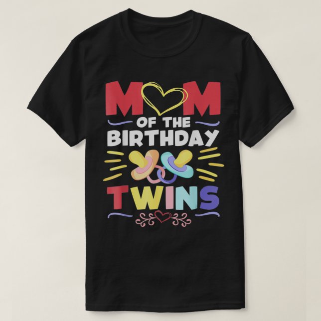 Mum Of The Birthday Twins Birthday Party Design Tw T-Shirt (Design Front)
