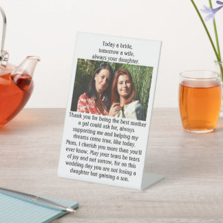 Mum Of The Bride Always Your Daughter Thank You Pedestal Sign
