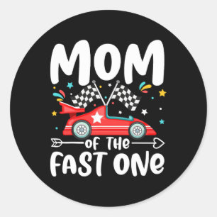 Mum Of The Fast One Birthday 1st Race Car Family M Classic Round Sticker