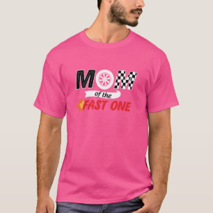 Mum Of The Fast One Birthday 1st Race Car Family M T-Shirt