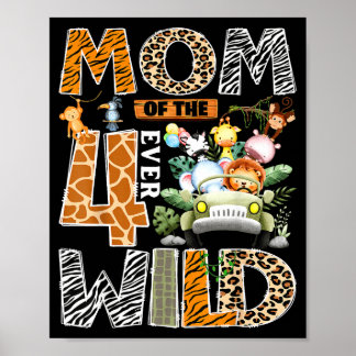 Mum of the four wild safari jungle 4th birthday bo poster