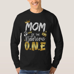 Mum Of The Notorious One Old School Hip Hop 1st Bi T-Shirt