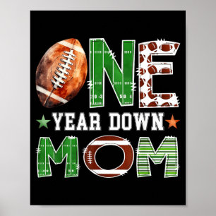 Mum Of The One Year Old 1st Birthday Boy Football Poster