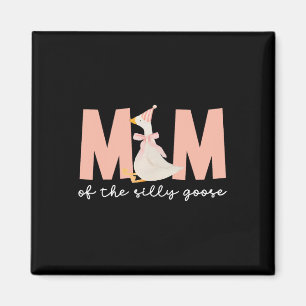 Mum Of The Silly Goose Silly Goose Birthday Matchi Magnet
