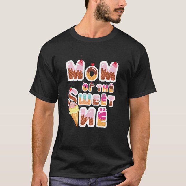 Mum Of The Sweet One Ice Cream  Sweetie Girl T-Shirt (Front)