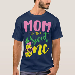 Mum of the Sweet One Pineapple 1st Birthday Girl F T-Shirt