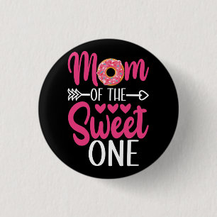 Mum of the Sweet One Sprinkled Doughnut 3 Cm Round Badge