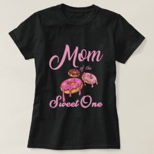 Mum of the Sweet One T-Shirt