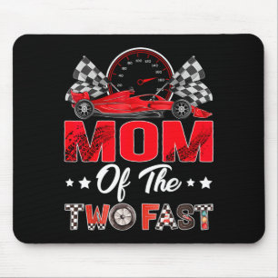 Mum Of The Two Fast 2nd Birthday Boy Racing Car Mouse Mat