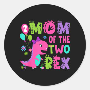 Mum Of The Two Rex 2nd Birthday Boy Dinosaur T-Rex Classic Round Sticker