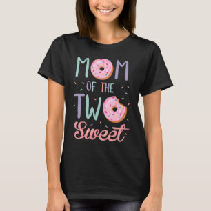 Mum of the Two Sweet Birthday Girl Doughnut Lovers T-Shirt