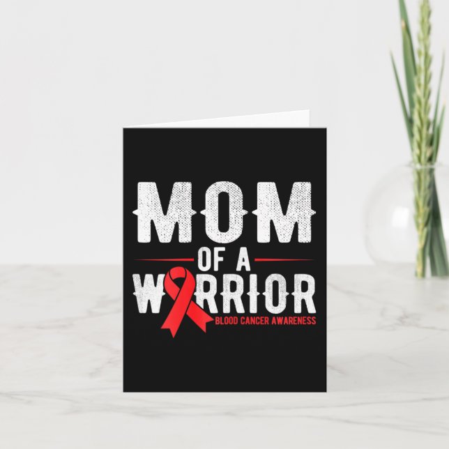 Mum of the warrior Blood Cancer Awareness  Card (Front)