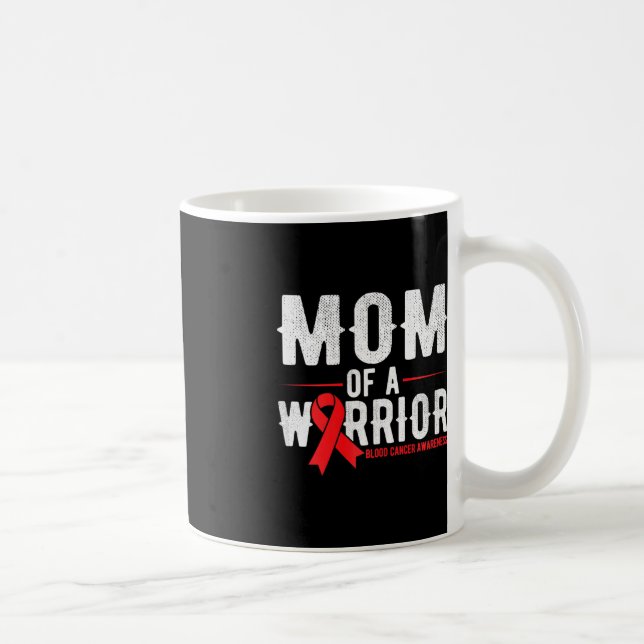 Mum of the warrior Blood Cancer Awareness  Coffee Mug (Right)