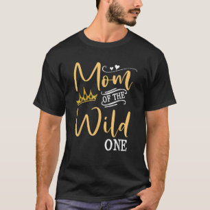 Mum of the Wild One Baby Boys Girls Birthday Mummy T-Shirt