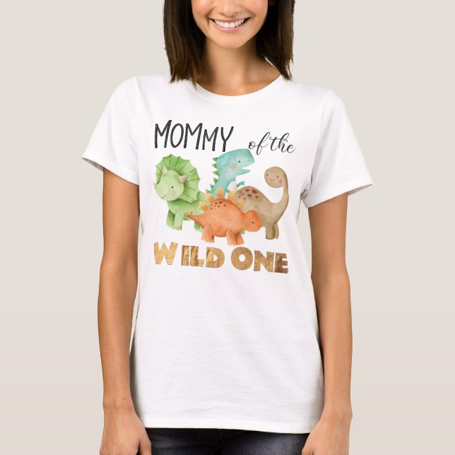 Mum of the Wild One Dinosaurs Birthday T-Shirt (Front)