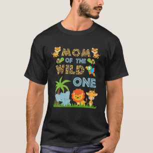 Mum Of The Wild One Zoo Birthday Safari Jungle Ani T-Shirt