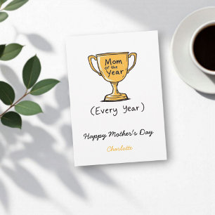 Mum of the Year Every Year   Funny Mother's Day Card