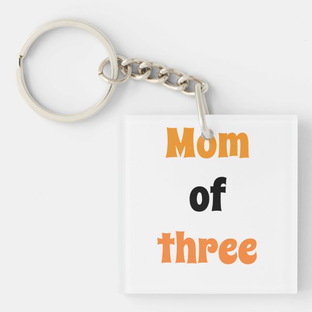 Mum of three key ring (Front)