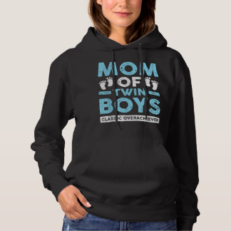 Mum Of Twin Boys Classic Overachiever Twin Mum Twi Hoodie