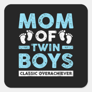 Mum Of Twin Boys Classic Overachiever Twin Mum Twi Square Sticker