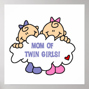 Mum of Twin Girls T-shirts and Gifts Poster