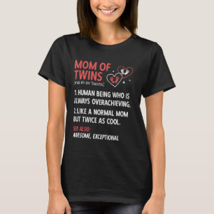 Mum Of Twins Definition Mother Of Two Twin Mum T-Shirt
