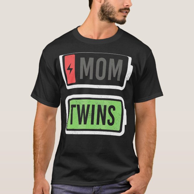 Mum Of Twins Low Battery Recharge  Mothers Day T-Shirt (Front)