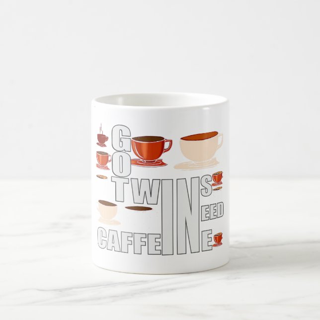 Mum of twins need caffeine coffee mug (Center)