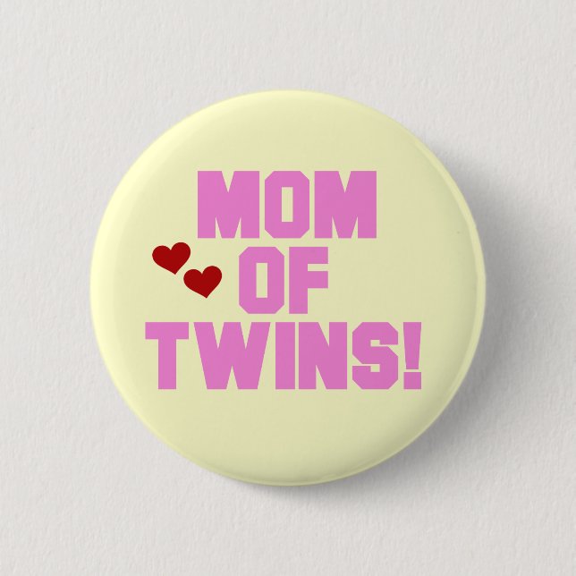 Mum of Twins-Pink Text Tshirts and Gifts 6 Cm Round Badge (Front)