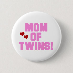 Mum of Twins-Pink Text Tshirts and Gifts 6 Cm Round Badge