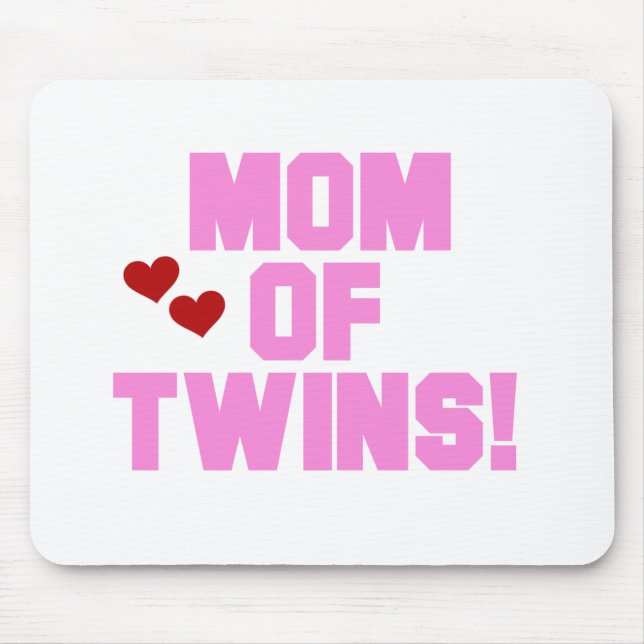 Mum of Twins-Pink Text Tshirts and Gifts Mouse Mat (Front)
