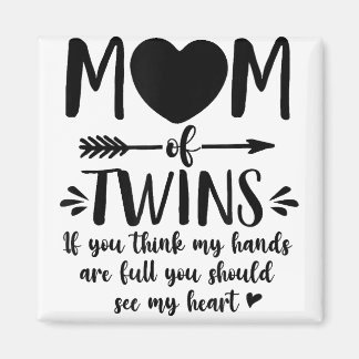 Mum Of Twins Proud Twin Mum Twin Mama Mum Life Mot Magnet