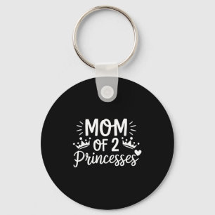 Mum of two princesses daughters twin mama mothers key ring