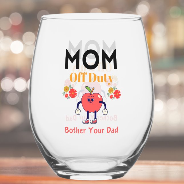 "Mum Off Duty"  Gift for Mummy Stemless Wine Glass (Creator Uploaded)
