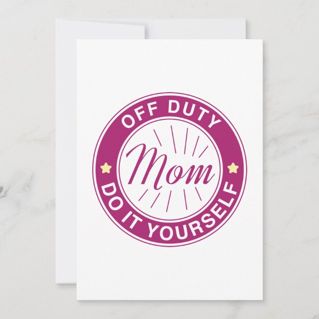 Mum Off Duty Thank You Card (Front)