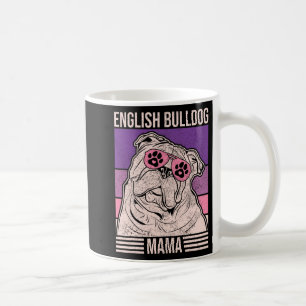Mum Pet Owner Animal Lover Outfit English Bulldog Coffee Mug