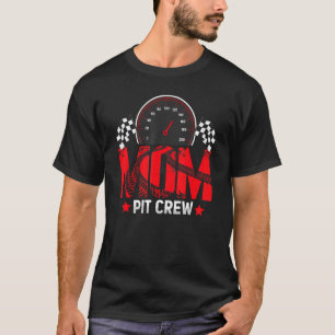 Mum Pit Crew Race Car Racing Birthday Family Pit C T-Shirt